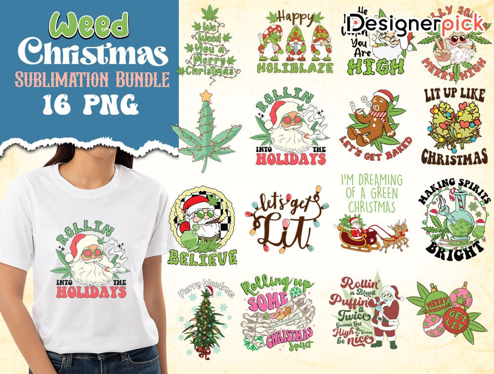 Weed Christmas Sublimation Bundle, Weed Christmas Png, 420 Christmas Png Bundle, Christmas T-Shirt Design, Christmas Weed Png Bundle