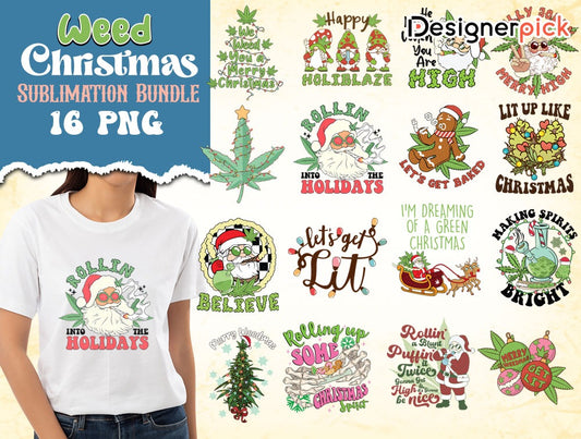 Weed Christmas Sublimation Bundle, Weed Christmas Png, 420 Christmas Png Bundle, Christmas T-Shirt Design, Christmas Weed Png Bundle