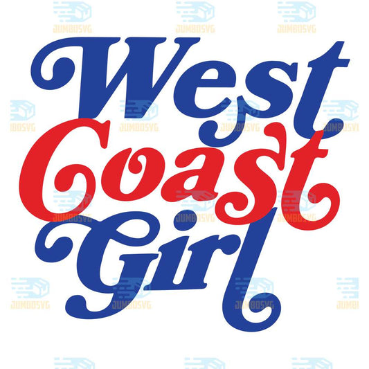West-Goast-Girl-4th-Of-July-Svg