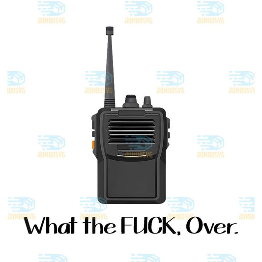 What-The-Fck-Over-Walkie-Talkie-Icon-Png