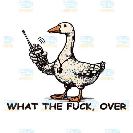 What-The-Fuck-Over-Duck-Png