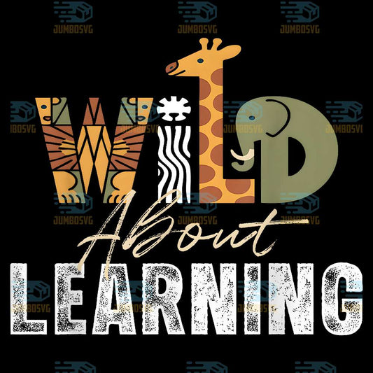 Wild-About-Learning-Teacher-Student-Back-To-School-Safari-Png