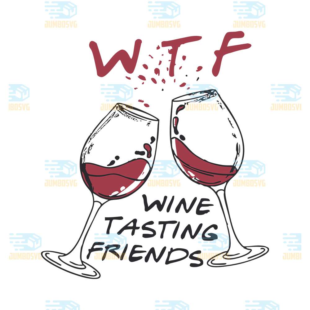 Wtf-Wine-Tasting-Friends-Svg