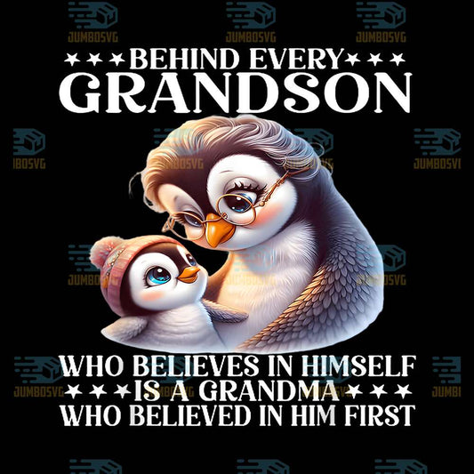 behind-every-grandson-who-believes-in-himself-is-a-grandma-png