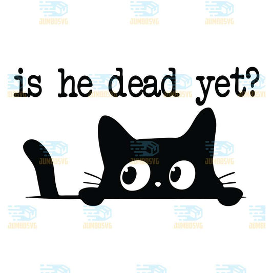 black-cat-is-he-dead-yett-svg