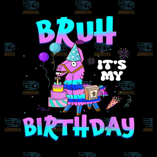 bruh-its-my-birthday-llama-png