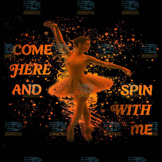 come-here-and-spin-with-me-ballerina-png