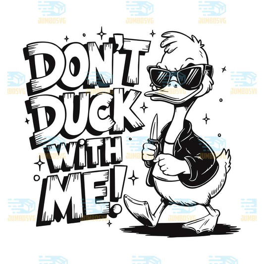 dont-duck-with-me-svg-1