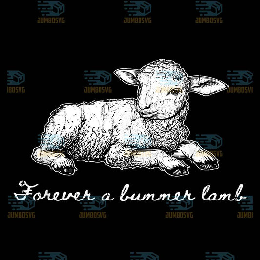 forever-a-bummer-lamb-svg