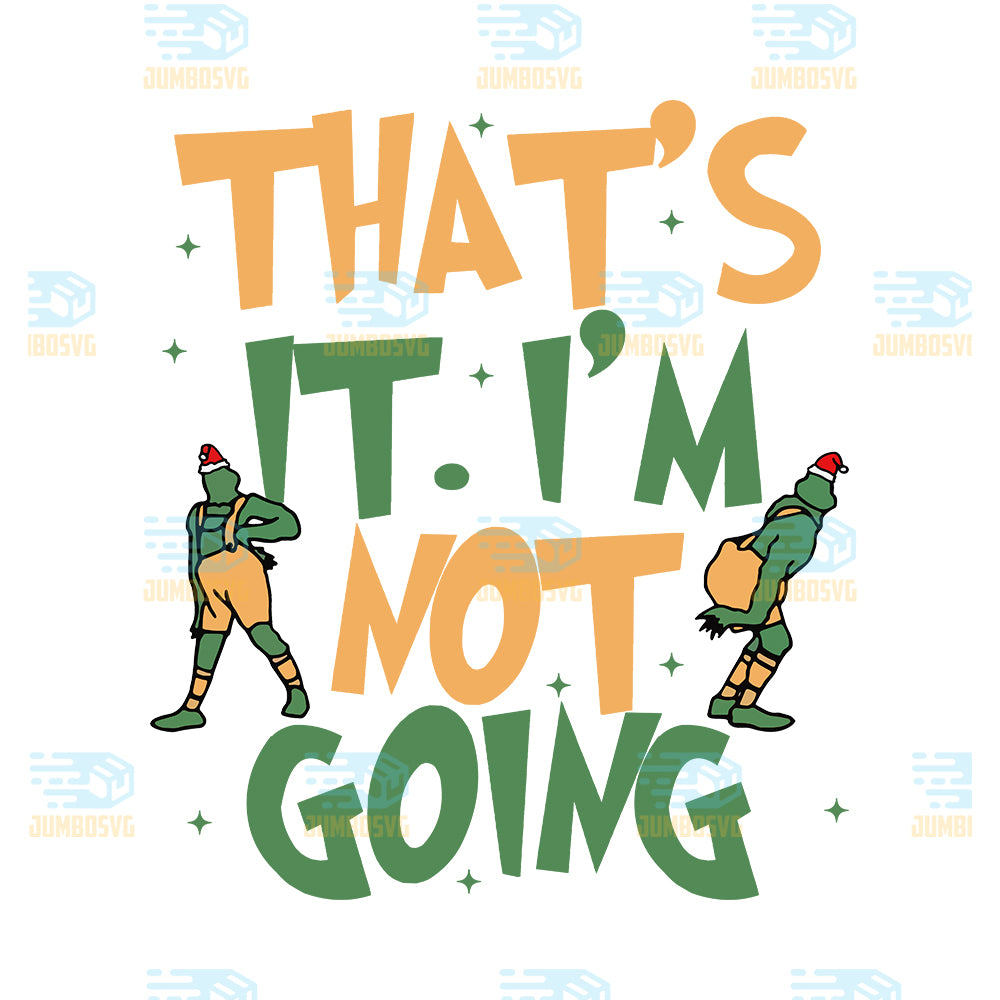 grinch-thats-it-im-not-going-christmas-png-4