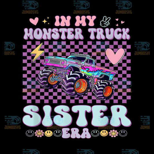in-my-monster-truck-sister-era-png