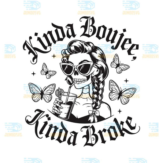 kinda-boujee-kinda-broke-svg