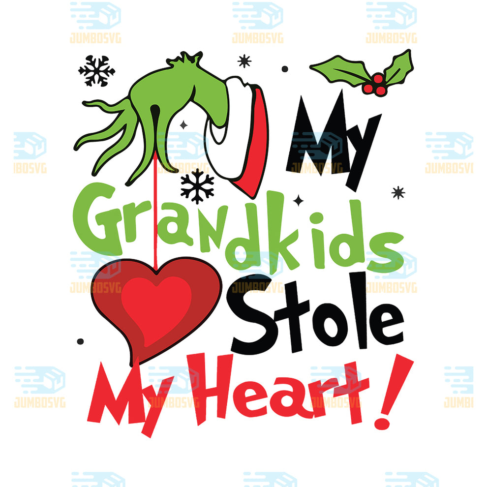 My Grandkids Stole My Heart Grinch Christmas Png JUMBOSVG