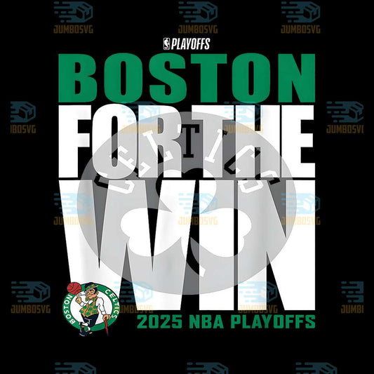 nba-boston-celtics-for-the-win-2025-playoffs-png