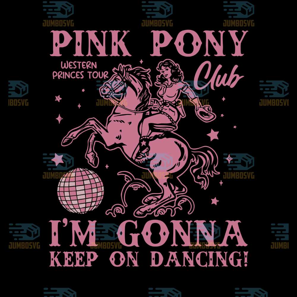 pink-pony-im-gonna-keep-on-dancing-svg