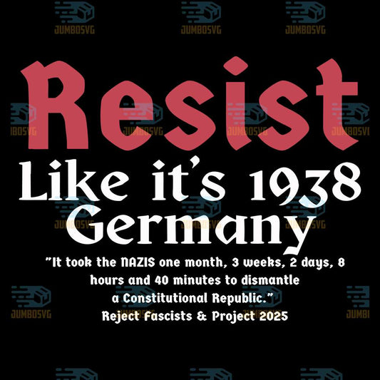 resist-like-its-1938-germany-svg
