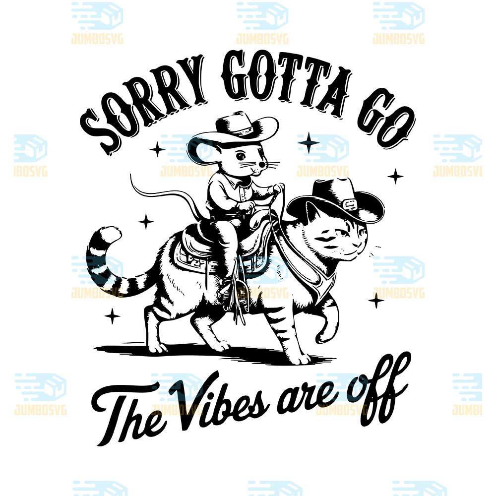 sorry-gotta-go-the-vibes-are-off-svg-1