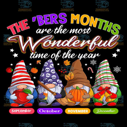 the-bers-months-are-the-most-wonderful-time-of-the-year-png