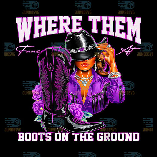 where-them-fans-at-boots-on-the-ground-png