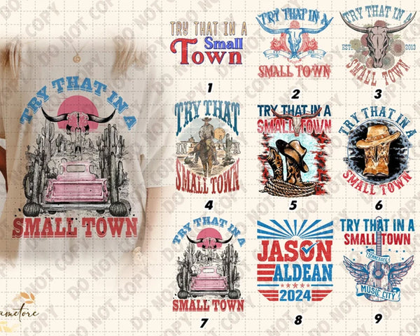10 Try That In A Small Town PNG Bundle, Country Music Png, Small Town Png, Western Png, Country Lyric Png, Country Music Shirt Png Sublimation, Instant Download